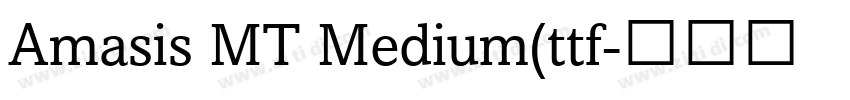 Amasis MT Medium(ttf字体转换